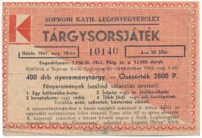 1941. "Soproni Kath. Legényegyesület" tárgysorsjáték sorsjegy 50f értékben, "10140" sorszámmal T:F kis folt
