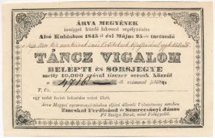 1845. "Árva megyének segélyezésére rendezett" Táncz Vigalom belépő és sorsjegye 1Ft értékben, fekete "4716" kézi sorszámmal T:AU