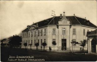 Szinérváralja, Seini; Járásbíróság / Judecat Rurala / county court. photo