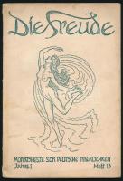 1924 Die Freude. Monatshefte für deutsche Innerlichkeit. Jahrg. I Heft 13. (I. évf. 13. füzet). Erotikus tartalmú magazin, egészoldalas aktfotókkal, német nyelven. Kiadói papírkötés, kisebb foltokkal, lapszéli ázásnyomokkal, kis szakadással.