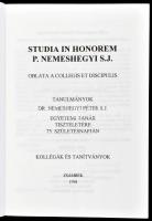 Gyökér és gyümölcs. Nemeshegyi Péter köszöntése. Studia in Honorem P. Nemeshegyi S. J. Oblata a coll...
