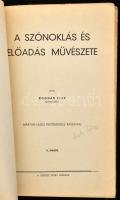 Bognár Elek: A szónoklás és előadás művészete. Márton Lajos festőművész rajzaival. Bp., én, Szerzői,...