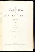 Pór Antal-Schönherr Gyula: Az Anjou ház és örökösei. (1301-1439.) A Magyar Nemzet Története III. köt...