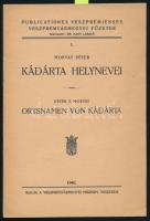 Morvay Péter: Kádárta helynevei. Publicationes Veszprémienses Veszprémvármegyei Füzetek 1. sz. Veszprém, 1940, Veszprémvármegyei Múzeum, (Szombathely, Martineum-ny.), 2+53-62 p.