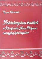 Gecse Annabella: Fehérhímzéses textilek a Damjanich János Múzeum néprajzi gyűjteményéből. Damjanich János Múzeum tárgykatalógusai 1. Szolnok, 2018, Damjanich János Múzeum. Színes képekkel illusztrált. Kiadói papírkötés.