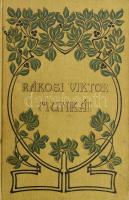 Rákosi Viktor munkái 16 kötete (1-3, 5-7, 9-11, 13-15,17-20.) Bp., 1903-1911, Révai. Kiadói szecessz...