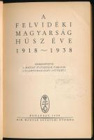 A felvidéki magyarság húsz éve 1918-1938. Bp., 1938, Kir. Magyar Egyetemi Nyomda. Kiadói sérült papí...