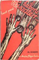 Pozzi, Henri: A háború visszatér. 1935, Dr. Marjay Frigyes Kiadása. Kiadói papírkötés, kissé kopottas állapotban.