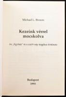 Pelle János: Az utolsó vérvádak. Bp., 1996. + Michael L. Brown: Kezeink vérrel mocskolva. Bp., 1993....