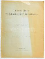 Jakubovich Emil: I. Endre király törvénybeidéző ércbilloga. Bp., 1933. Franklin. Kiadói papírborítóval szakadással 20 p