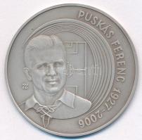 Rónay Attila (1971-) 2007. "Puskás Ferenc 1927-2006" patinázott Ag emlékérem (15,64g/0.999/42,5mm) T:BU