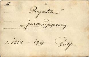 1914-1918 Pola, K.u.K. Kriegsmarine Regatta / Osztrák-magyar matrózok evezős versenye / Austro-Hunga...