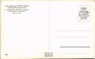 1941 Szabadka, Subotica; Horthy Miklós és Purgly Magdolna a "Magyar Kenyér" ünnepén, bevon...