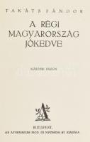 Takáts Sándor: A régi Magyarország jókedve. I-II. köt. Bp., [1929], Athenaeum, 400+(2) p. Második ki...