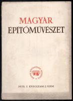 1952 Magyar Építőművészet I. évf. 2. és 4. számai. Bp., É. M. Építőipari Könyv- és Lapkiadó Vállalat, 45-88 p., 141-207 p. Kiadói papírkötés, kissé sérült, koszos borítókkal.