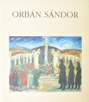 Orbán Sándor kolozsvári festőművész. Bp., 2001, Codex Print. Orbán Sándor képeivel gazdagon illusztrált katalógus. Kiadói papírkötés.