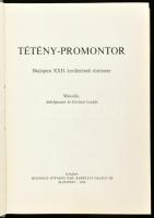 Tétény-Promontor. Bp. XXII. kerületének története. Szerk.: Joó Ernő, Dr. Tóth Gábor. Bp., 1988, Buda...