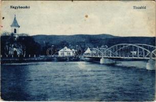 Nagybocskó, Bocicoiu Mare, Velikij Bicskiv, Velykyy Bychkiv (Máramaros); Tisza híd, templom / Tisa bridge, church (Rb)