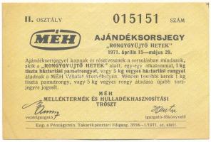 1971. "MÉH (Melléktermék és Hulladékhasznosítási Tröszt)" II. osztályú ajándéksorsjegye "015151" sorszámmal T:F