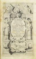 Faber, Matthias: Concionum opus tripartitum... Pars I. Ingolstadt, 1631. Gregorii Haenlin. 925 + (24...