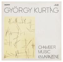 György Kurtág - Chamber Music / Kamarazene. Vinyl, LP, Album, Stereo. Hungaroton, Magyarország, 1977. VG+