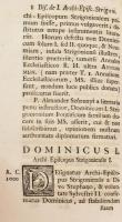 Schmitth, Nicolaus: Archi-Episcopi Strigonienses. Compendio dati ~. Editio altera. Par(te)s I-II egy...