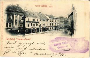 1899 (Vorläufer) Temesvár, Timisoara; Szent György tér, Várneky A., Schwarcz, Bécsi Ruha Gyárosok és Fischer üzlete, Lenz kávéháza. Kossak József fényképész kiadása / square, shops, cafe (EK)