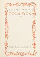 Herczeg Ferenc: Pogányok. ALÁÍRT! Bp., Singer és Wolfner. Kiadói egészvászon kötés, kissé kopottas állapotban.