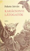 Fekete István: Karácsonyi látogatók. Első kiadás! Bp., 1989, Móra. Kiadói papírkötés, jó állapotban.