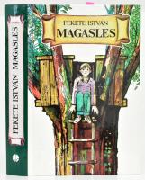 Fekete István-Nagy Domokos Imre: Magasles. Első kiadás! 1993, Officina. Kiadói kartonált kötés, jó állapotban.