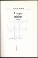 Fekete István: A magam erdeiben. Bp., 2000. Kiadói papírkötés, jó állapotban
