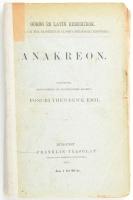 Ponori Thewrewk Emil: Anakreon. Ford., bevezetéssel és jegyzetekkel ellátta: - - . Görög és Latin Remekírók. Bp., 1885, MTA (Franklin-ny.), XV+(1)+311 p. Kiadói papírkötés, javított, pótolt gerinccel, helyenként kissé sérült lapszélekkel, részben szétvált fűzéssel.