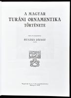Huszka József: A magyar-turáni ornamentika története. Bp., 1996, Nyers Csaba. Reprint kiadás. Kiadói...