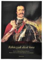 Szerk.: Pintér János. Rákócziak dicső kora; Vezető a Magyar nemzeti Múzeum Rákóczi Múzeuma Állandó történeti Kiállításához. Sárospatak, én., papírkötés.