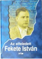 Sánta Gábor (szerk.): Az elfeledett Fekete István. Tanulmányok egy ismerős íróról III. Szeged, 2004, Lazi. Kiadói kartonált kötés, jó állapotban.