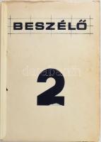 1981 Beszélő ellenzéki, szamizdat folyóirat (I. évf.) 2. sz. Kissé sérült borítóval, 2 sztl. lev.+ 121 p.