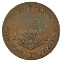 1962. "Spartacus / 10 éves jubileumi emlékérem" bronzozott Zn emlékérem (40mm) T:AU kopott...