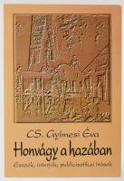 Cs. Gyímesi Éva: Honvágy a hazában. Esszék, interjúk, publicisztikai írások. A szerző, Cs. Gyimesi Éva (1945-2011) nyelvész, irodalomtörténész, Pulitzer-díjas publicista által Lengyel Balázs (1918-2007) író, kritikus és felesége, Kerek Veronika részére DEDIKÁLT! Bp., 1993, Pesti Szalon. Kiadói papírkötés.