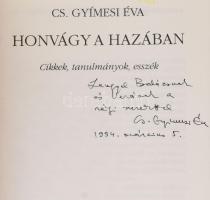 Cs. Gyímesi Éva: Honvágy a hazában. Esszék, interjúk, publicisztikai írások. A szerző, Cs. Gyimesi É...