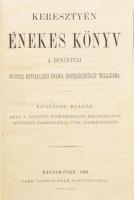 Keresztyén énekes könyv. Magyar-Óvár, 1904, Czéh Sándor-féle Könyvnyomda. Legújabb kiadás. Bársonyborítású kötésben, réz díszítménnyel és kapoccsal, aranyozott lapszélekkel, borítón és gerincen apró kopásnyomokkal, máskülönben jó állapotban.