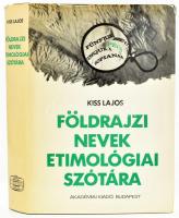 Kiss Lajos: Földrajzi nevek etimológiai szótára. Bp., 1980, Akadémiai Kiadó. Kiadói egészvászon-kötés, kiadói papír védőborítóban.