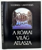 Tim Cornell - John Matthews: A római világ atlasza. Fordította: Fridli Judit, Pálvölgyi Endre. Bp., 1991, Helikon. Kiadói egészvászon-kötés, kiadói papír védőborítóban.