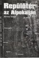 Révész Tamás: Repülőtér az Alpokalján. A szombathelyi katonai repülőtér története (és további adatok a magyar katonai repülés történetéhez). Bp., 2006, Kutató Diákokért Alapítvány. Fekete-fehér fotókkal illusztrálva. Kiadói papírkötés.