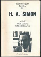 H. A. Simon. Bp., é.n., MKKE Rajk László Szakkollégiuma. Szakkollégiumi füzetek 22. 69 p. Kiadói papírkötés,.