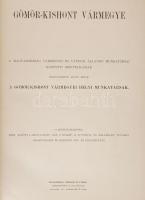Magyarország vármegyéi és városai: Gömör-Kishont vármegye. szerk. Borovszky Samu. 14 műmelléklettel....