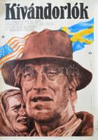 Novák Henrik: Kivándorlók. Max von Sydow, Liv Ullmann. Filmplakát, felcsavarva, törésnyomokkal, lapszéli sérülésekkel, 59×42 cm