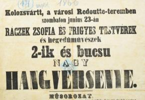 1866 A Kolozsvár (Erdély) Redoutte-termében tartandó nagy hangverseny műsorismertető plakátja hirdet...