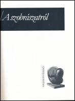 Henry Moore: Szobrászatról. Bp., 1985, Helikon. Kiadói kartonált papírkötés, kiadói papír védőborító...