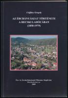 Csiffáry Gegely 3 műve: 

A hatvani posztómanufaktúra története. Tanulmányok Heves Megyes Történet...