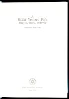 A Bükki Nemzeti Park. Hegyek, erdők, emberek. Szerk.: Baráz Csaba. Eger, 2002, Bükki Nemzeti Park. F...